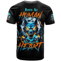 Wolf Skull T Shirt Born As Human But Wolft At Heart - Wonder Print Shop