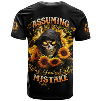 Sunflower Skull T Shirt Assuming I Was Like Most Girls Was Your First Mistake - Wonder Print Shop