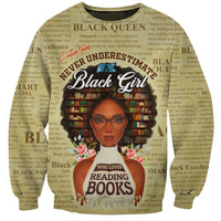 Personalized Black Girl African Sweatshirt Never Underestimate A Book Lover - Wonder Print Shop
