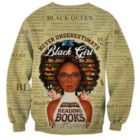 Personalized Black Girl African Sweatshirt Never Underestimate A Book Lover - Wonder Print Shop