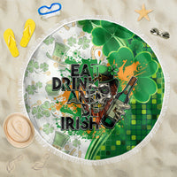 Happy St Patrick's Day Beach Blanket Eat Drink and Be Irish - Wonder Print Shop