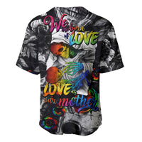 LGBT Baseball Jersey Lgbt We Are Born Of Love Love Is Our Mother - Wonder Print Shop