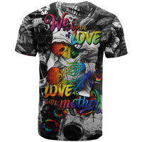 LGBT T Shirt Lgbt We Are Born Of Love Love Is Our Mother - Wonder Print Shop