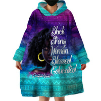 Black Strong Women Blessed Educated Wearable Blanket Hoodie African Girl - Wonder Print Shop
