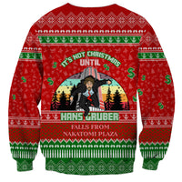 It's Not Christmas Unil Hans Gruber Falls From Nakatomi Plaza Sweatshirt Xmas Eve 1988 - Wonder Print Shop