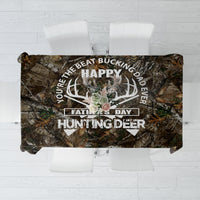 Happy Father's Day Deer Hunting Tablecloth Dad I Love You - Wonder Print Shop