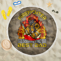 Firefighter Make The Best Dad Beach Blanket Father's Day - Wonder Print Shop