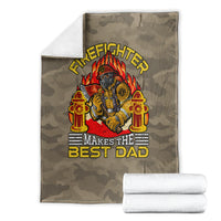 Firefighter Make The Best Dad Blanket Father's Day