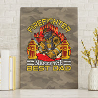 Firefighter Make The Best Dad Canvas Wall Art Father's Day - Wonder Print Shop