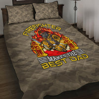 Firefighter Make The Best Dad Quilt Bed Set Father's Day - Wonder Print Shop