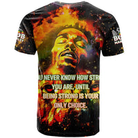 Bob King Of Reggae T Shirt Rastafari Lion - You Never Know How Strong You Are