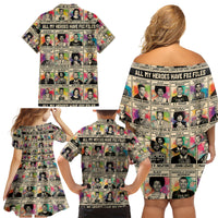 All My Heroes Have FBI Files Family Matching Off Shoulder Short Dress and Hawaiian Shirt Civil Rights Leaders - Wonder Print Shop