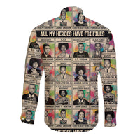 All My Heroes Have FBI Files Long Sleeve Button Shirt Civil Rights Leaders - Wonder Print Shop
