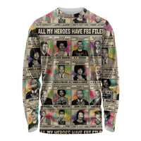 All My Heroes Have FBI Files Long Sleeve Shirt Civil Rights Leaders - Wonder Print Shop