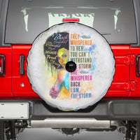 Black Girl I Am The Storm Spare Tire Cover African American Women - Wonder Print Shop