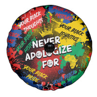 Never Apologize For Being Black Spare Tire Cover - Wonder Print Shop