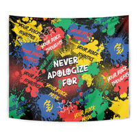 Never Apologize For Being Black Tapestry - Wonder Print Shop