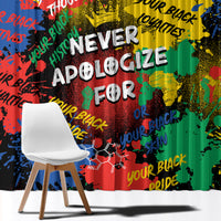Never Apologize For Being Black Window Curtain - Wonder Print Shop