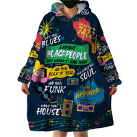 Music That Makes Us Proud African Wearable Blanket Hoodie Black People - Wonder Print Shop