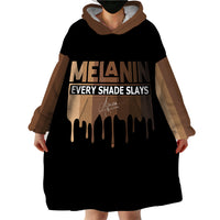 Every Shade Slays Melanin Wearable Blanket Hoodie African Signature - Wonder Print Shop