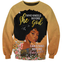 Personalized African Black Women Sweatshirt She Who Kneels Before God - Wonder Print Shop