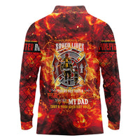 Firefighter Dad Long Sleeve Polo Shirt a Hero in the Flames - a Light in Our Lives