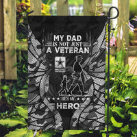 Veteran Fathers Day Garden Flag My Dad is Not Just a Veteran, He's My Hero - Wonder Print Shop