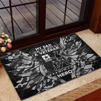 Veteran Fathers Day Rubber Doormat My Dad is Not Just a Veteran, He's My Hero - Wonder Print Shop