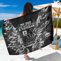 Veteran Fathers Day Sarong My Dad is Not Just a Veteran, He's My Hero - Wonder Print Shop