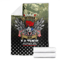 Veteran Dad Blanket I Am a Veteran Like My Father Before Me