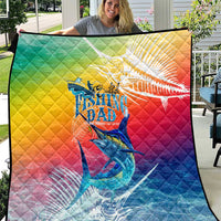 Fishing Dad Quilt Fast Sharp and Strong Like a Sailfish