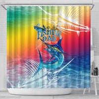 Fishing Dad Shower Curtain Fast Sharp and Strong Like a Sailfish
