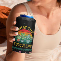 Cacuts Christmas 4 in 1 Can Cooler Tumbler Cactus What the Fucculent - Wonder Print Shop
