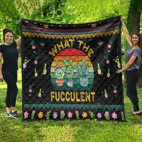 Cacuts Christmas Quilt Cactus What the Fucculent - Wonder Print Shop