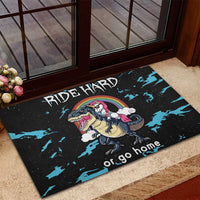 Christmas Dinosaur Unicorn Rubber Doormat Ride Hard or Go Home - Wonder Print Shop