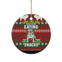 Bulldog Snacks Christmas Ceramic Ornament They Know You Have Snacks - Wonder Print Shop