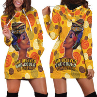 African She Believed Hoodie Dress She Could So She Did