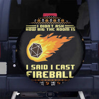 I Said I Cast Fireball Christmas Spare Tire Cover I Said I Cast Fireball - Wonder Print Shop