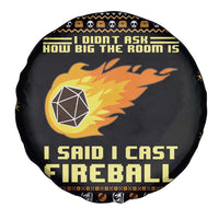 I Said I Cast Fireball Christmas Spare Tire Cover I Said I Cast Fireball - Wonder Print Shop