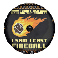 I Said I Cast Fireball Christmas Spare Tire Cover I Said I Cast Fireball - Wonder Print Shop