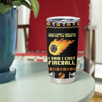 I Said I Cast Fireball Christmas Tumbler Cup - Wonder Print Shop