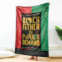 Black Father By Popular Demand African Blanket