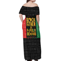 Black Father By Popular Demand African Off Shoulder Maxi Dress - Wonder Print Shop