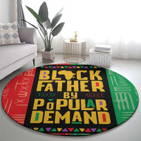 Black Father By Popular Demand African Round Carpet