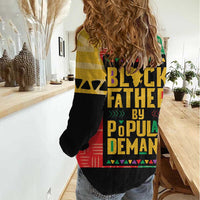 Black Father By Popular Demand African Women Casual Shirt - Wonder Print Shop