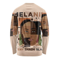 Melanin Every Shade Slays Long Sleeve Shirt African Women