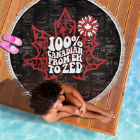 100% Canadian From Eh To Zed Beach Blanket True North Strong and Free