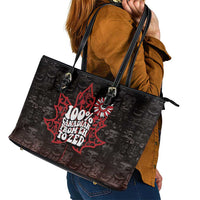 100% Canadian From Eh To Zed Leather Tote Bag True North Strong and Free