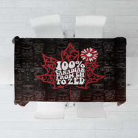 100% Canadian From Eh To Zed Tablecloth True North Strong and Free
