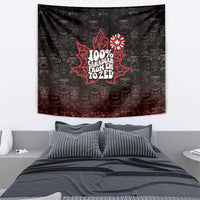 100% Canadian From Eh To Zed Tapestry True North Strong and Free